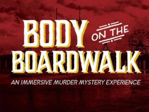 Body on the Boardwalk