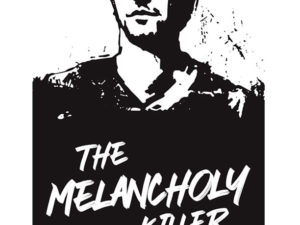 The Melancholy Killer