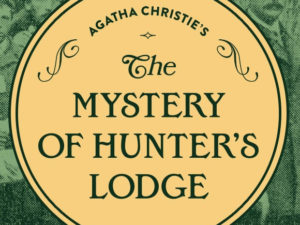 Agatha Christie's The Mystery of Hunter's Lodge